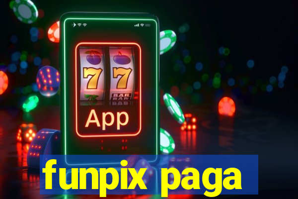 funpix paga